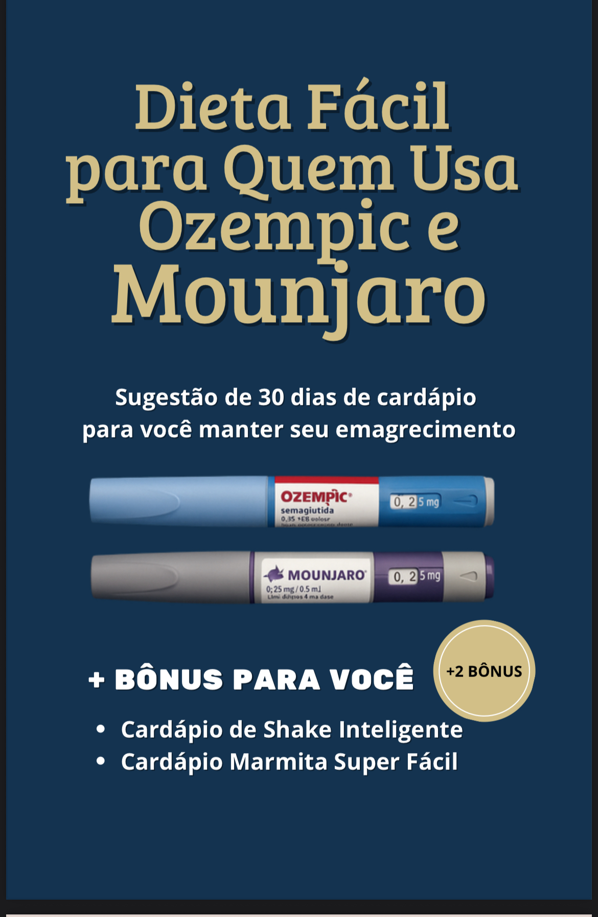 Dieta Fácil para Ozempic e Mounjaro